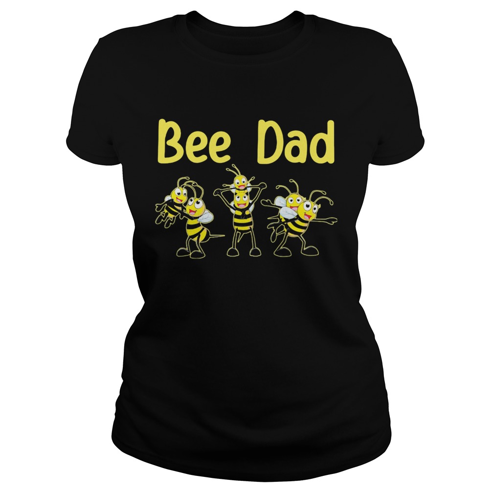 Bee dad happy fathers day Classic Ladies