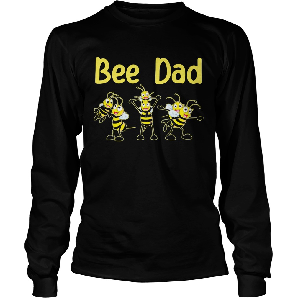 Bee dad happy fathers day Long Sleeve