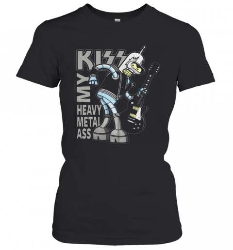 Bender Futurama Kiss My Heavy Metal Ass T-Shirt Classic Women's T-shirt