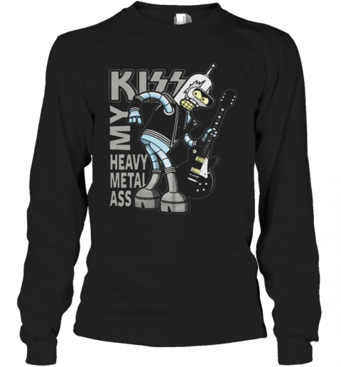 Bender Futurama Kiss My Heavy Metal Ass T-Shirt Long Sleeved T-shirt 