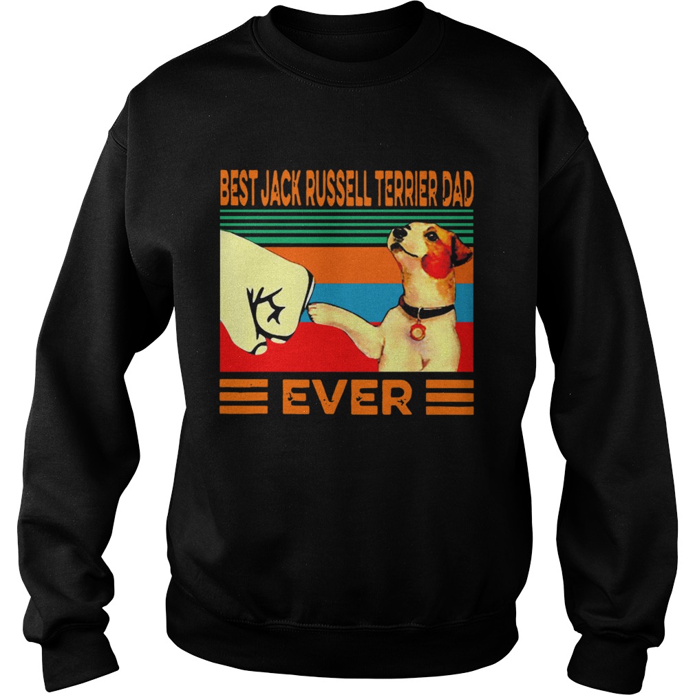 Best Jack Russell Terrier Dad Ever Vintage Sweatshirt