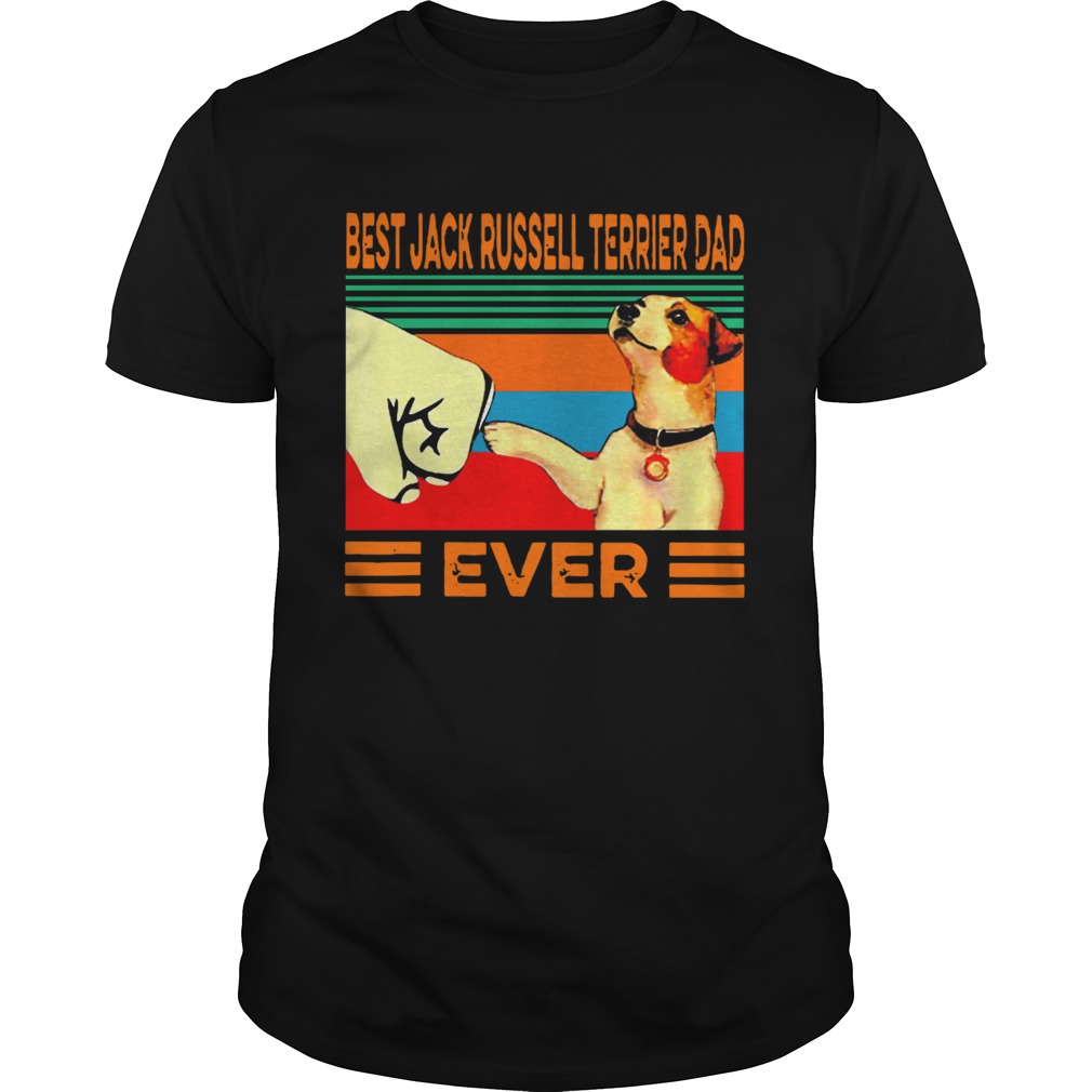 Best Jack Russell Terrier Dad Ever Vintage shirt
