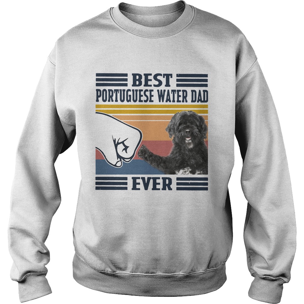 Best Portuguese Water Dad Ever Vintage Sweatshirt