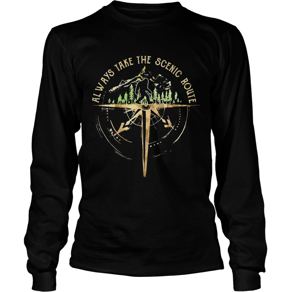 Bigfoot Always Take The Scenic Route Long Sleeve