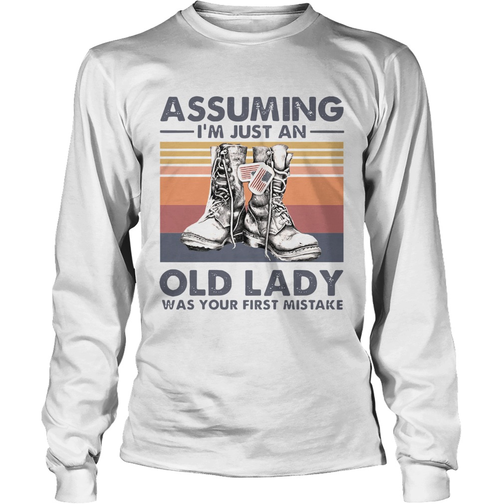 Boots Assuming Im Just An Old Lady Was Your First Mistake Vintage Long Sleeve