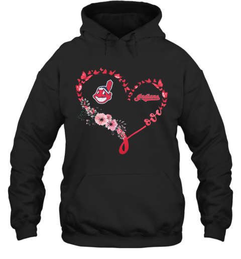 Butterfly Love Cleveland Indians Flowers Heart T-Shirt Unisex Hoodie