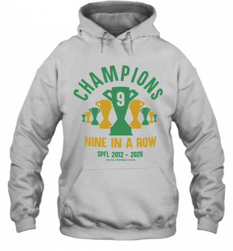 Celtic 9 In A Row T-Shirt Unisex Hoodie