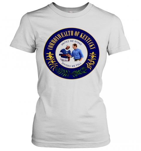Commonwealth Of Kentucky Divided We Fall T-Shirt Classic Women's T-shirt