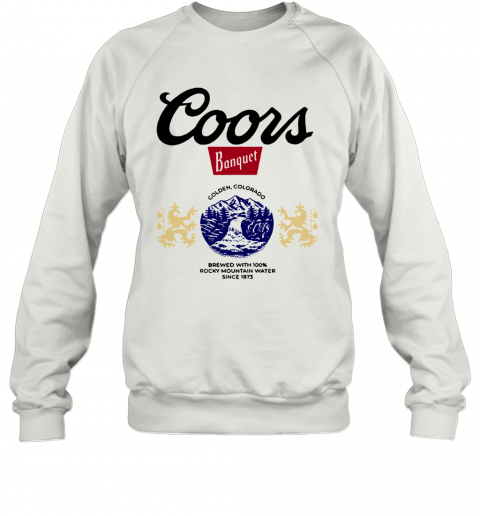 Coors Banquet Raglan T-Shirt Unisex Sweatshirt