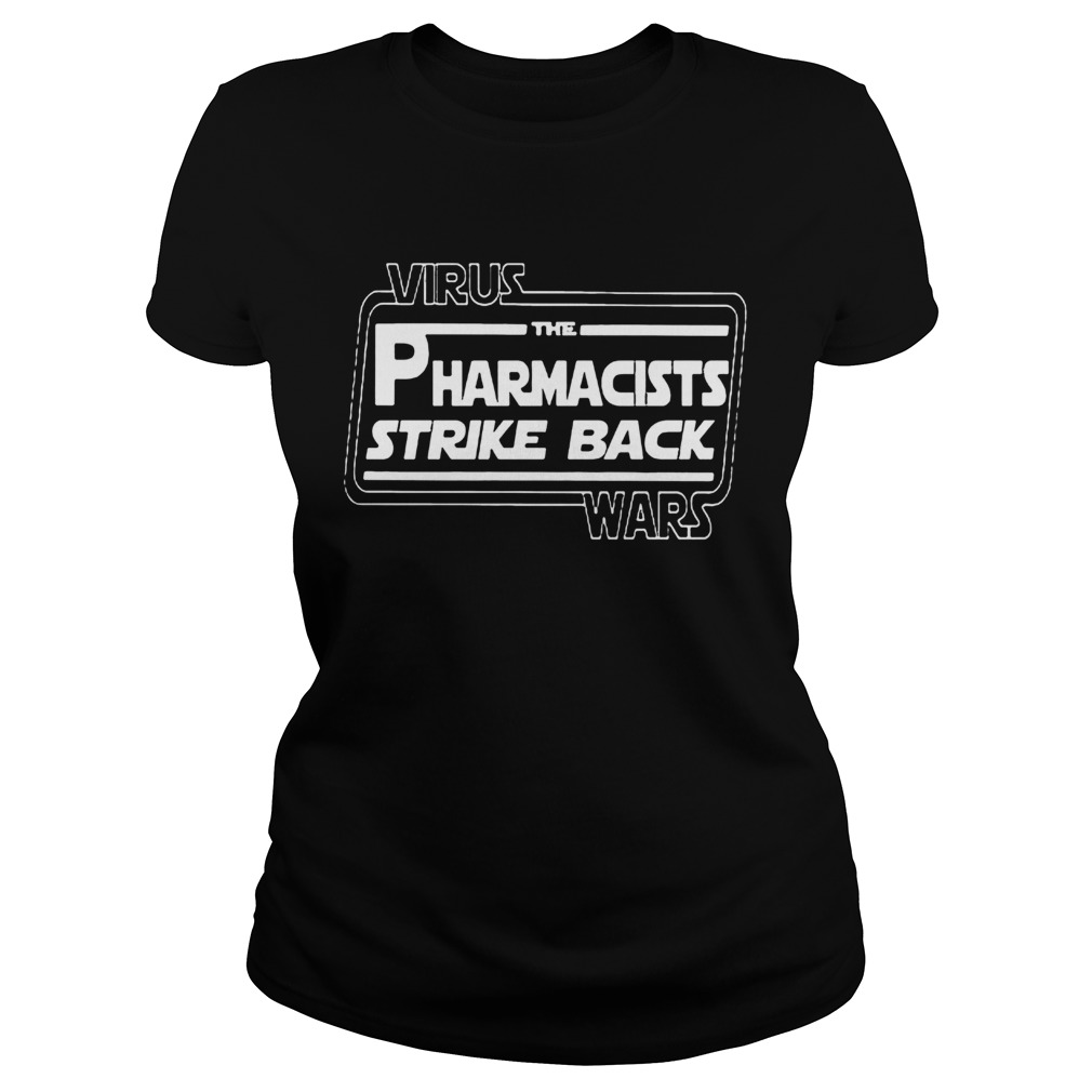 Coronavirus Wars The Pharmacists Spike Back Star Wars Classic Ladies