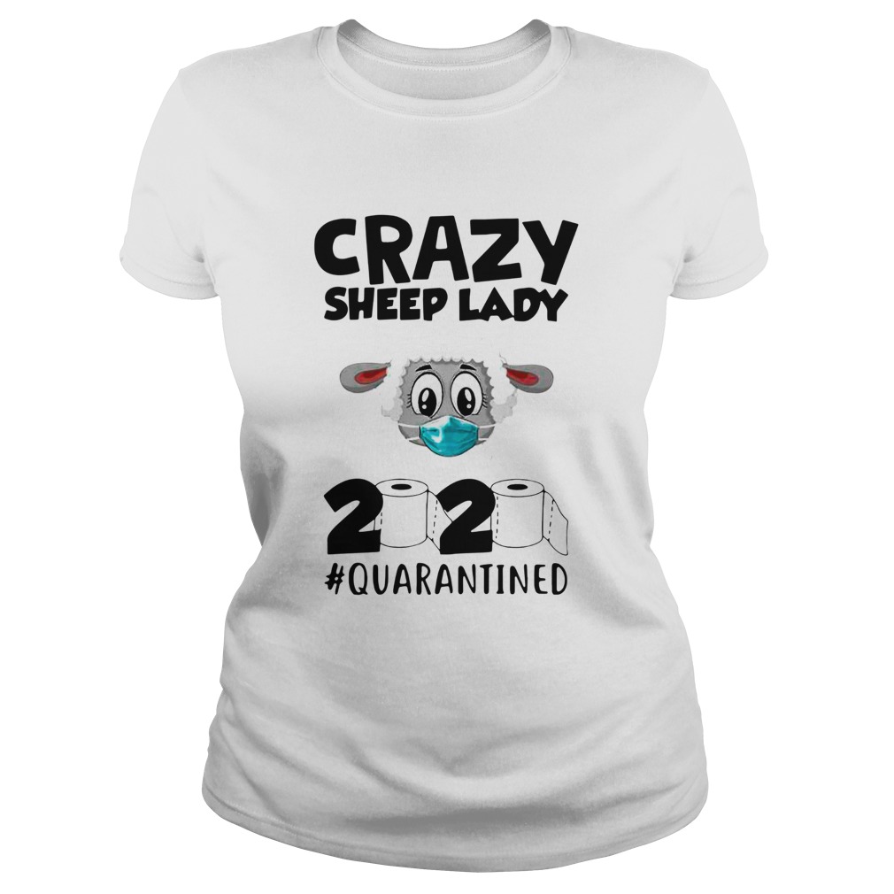 Crazy Sheep Lady 2020 Quarantined Classic Ladies