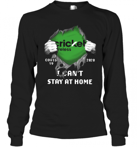 Cricket Wireless Inside Me Covid 19 2020 I Can'T Stay At Home T-Shirt Long Sleeved T-shirt 