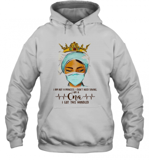Crown Doctor I Am Not A Princess I Don'T Need Saving I Am A Beat CAN I Got This Handled T-Shirt Unisex Hoodie