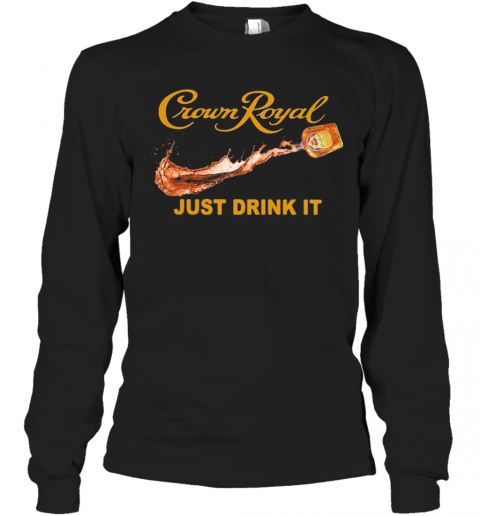 Crown Royal Nike Just Drink It T-Shirt Long Sleeved T-shirt 