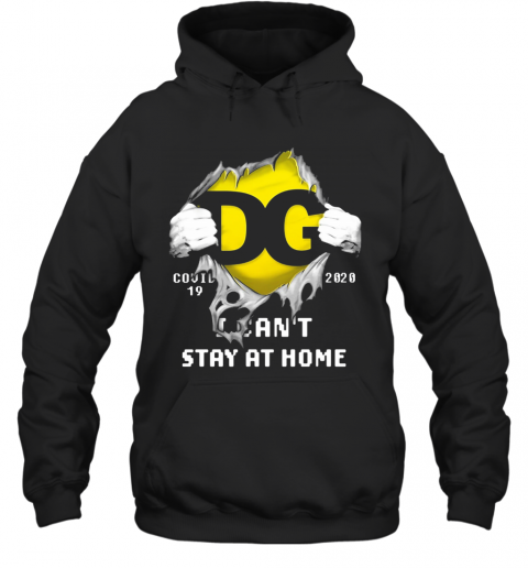 DG Logo Covid 19 2020 I Can'T Stay At Home T-Shirt Unisex Hoodie