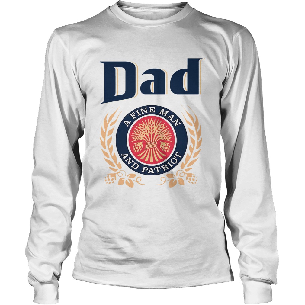 Dad A Fine Lineman And Patriot Fathers Day Long Sleeve