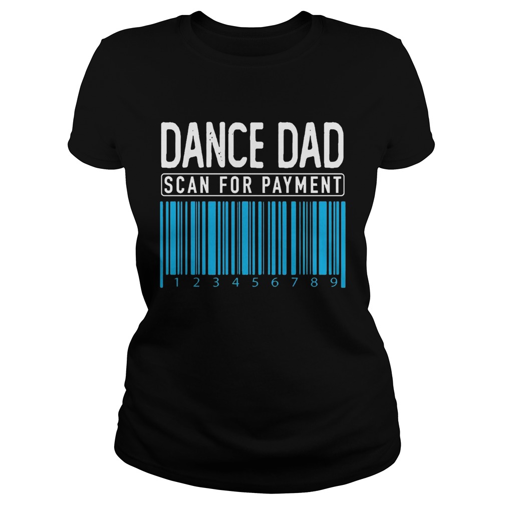 Dance Dad Scan For Payment Classic Ladies