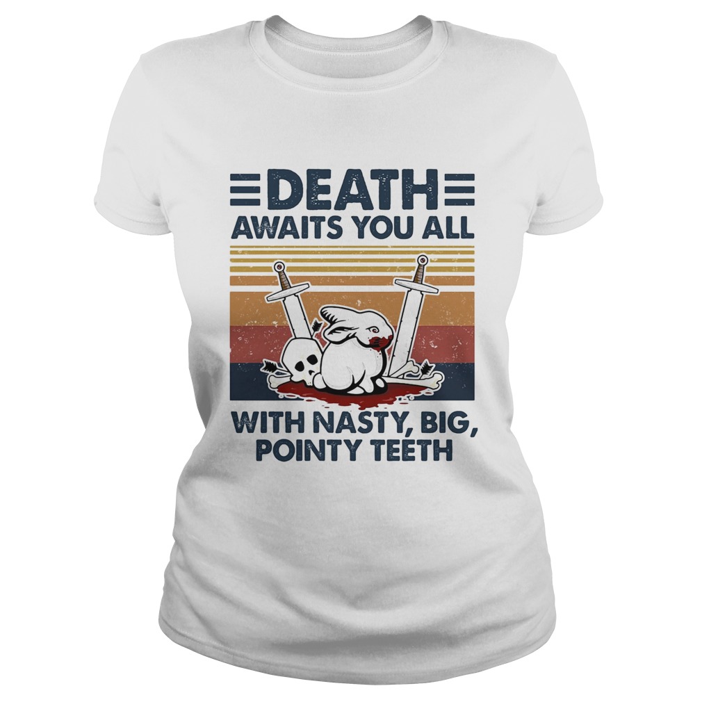 Death awaits you all with nasty big pointy teeth rabbit skull vintage Classic Ladies