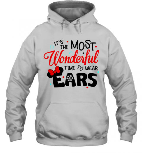 Disney Minnie Mouse It'S The Most Wonderful Time To Wear Ears T-Shirt Unisex Hoodie