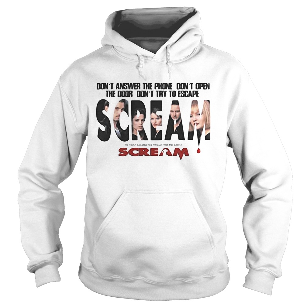 Dont answer the phone dont open the door dont try to escape scream Hoodie