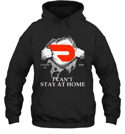 Doordash Covid 19 2020 I Can'T Stay At Home Hand T-Shirt Unisex Hoodie