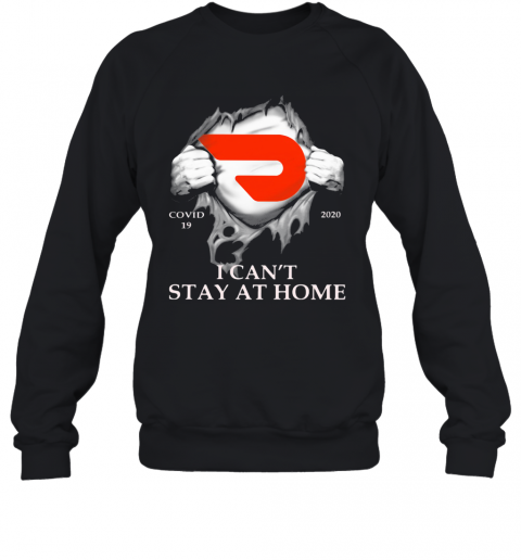 Doordash Covid 19 2020 I Can'T Stay At Home Hand T-Shirt Unisex Sweatshirt