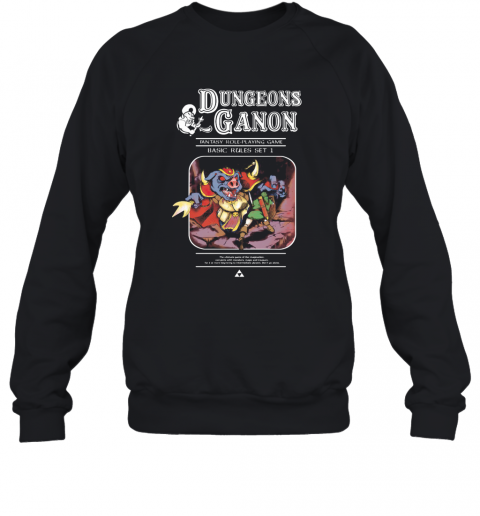 Dungeons Ganon Fantasy Role Playing Game Basic Rules Set T-Shirt Unisex Sweatshirt