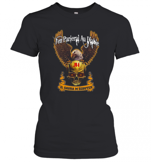Eagle Skull Johnny Hallyday Pen Parlerai Au Diable Il Saura M'Écouter T-Shirt Classic Women's T-shirt