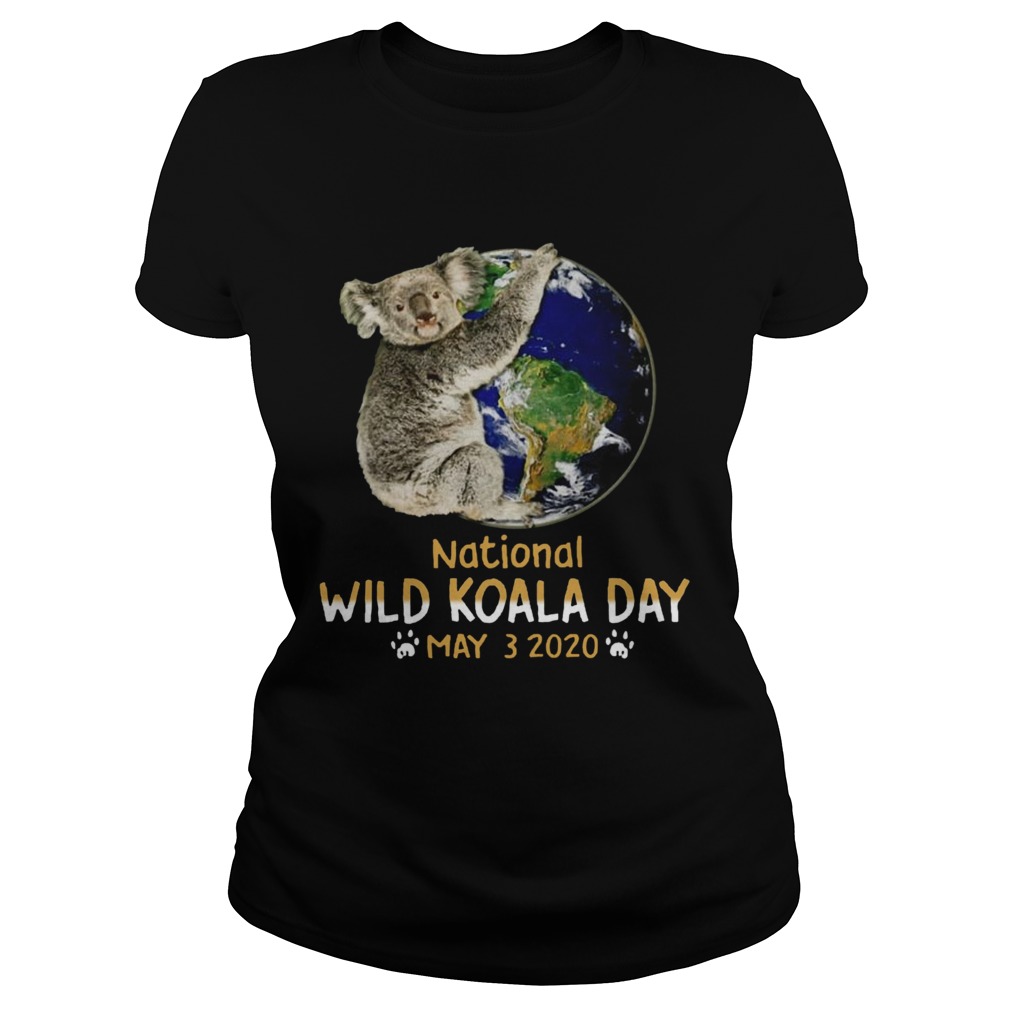 Earth National Wild Koala Day May 32020 Classic Ladies