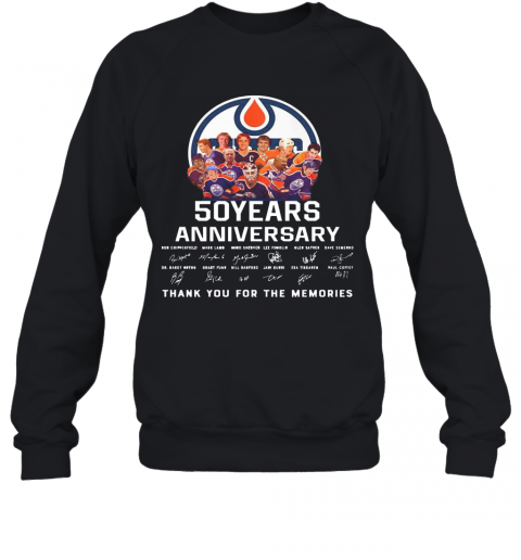 Edmonton Oilers 50 Years Anniversary Thank You For The Memories Signature T-Shirt Unisex Sweatshirt