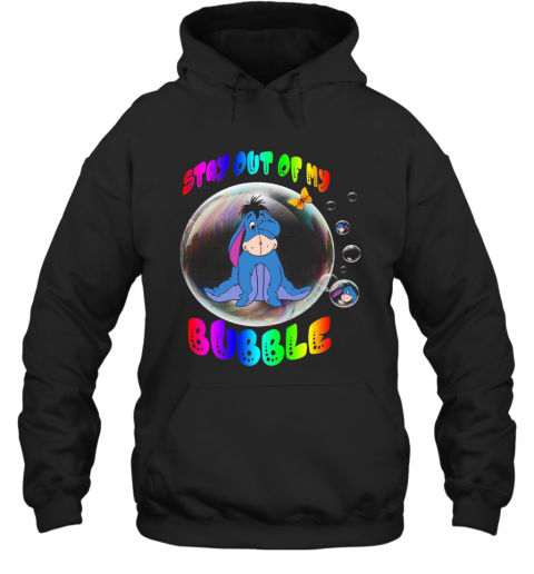 Eeyore Stay Out Of My Bubble Butterfly T-Shirt Unisex Hoodie