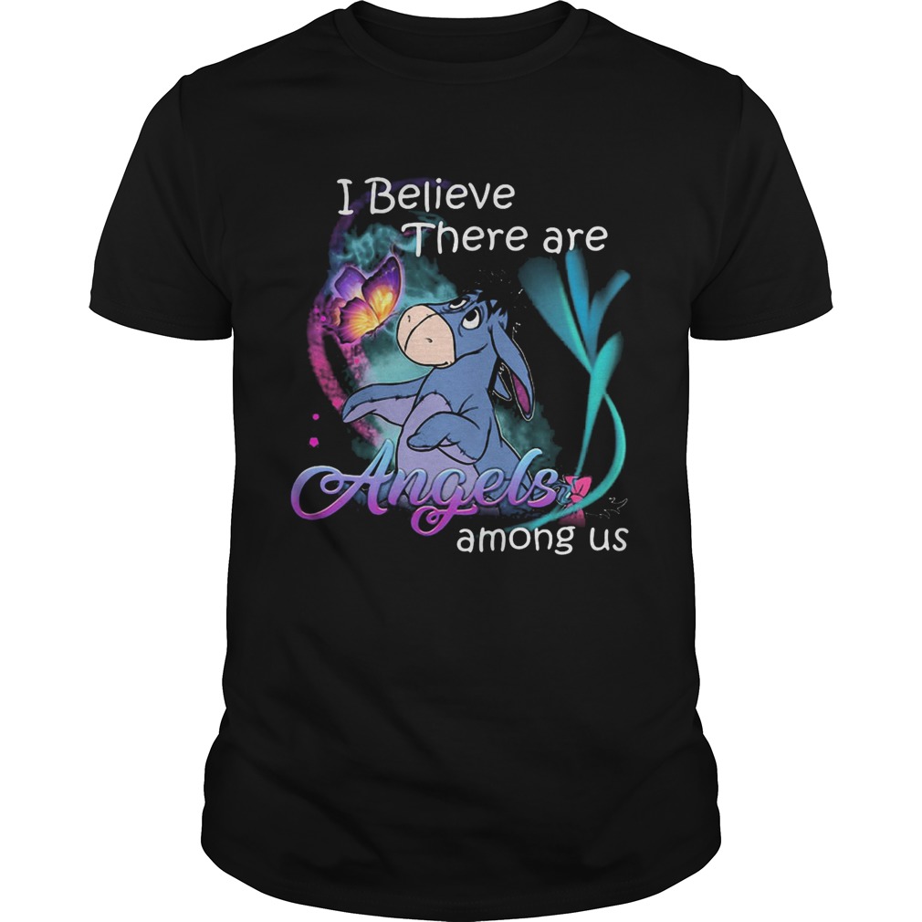 Eeyore i believe there are angels among us butterfly shirt