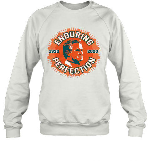 Enduring Perfection 1930 2020 Family Faith Football T-Shirt Unisex Sweatshirt