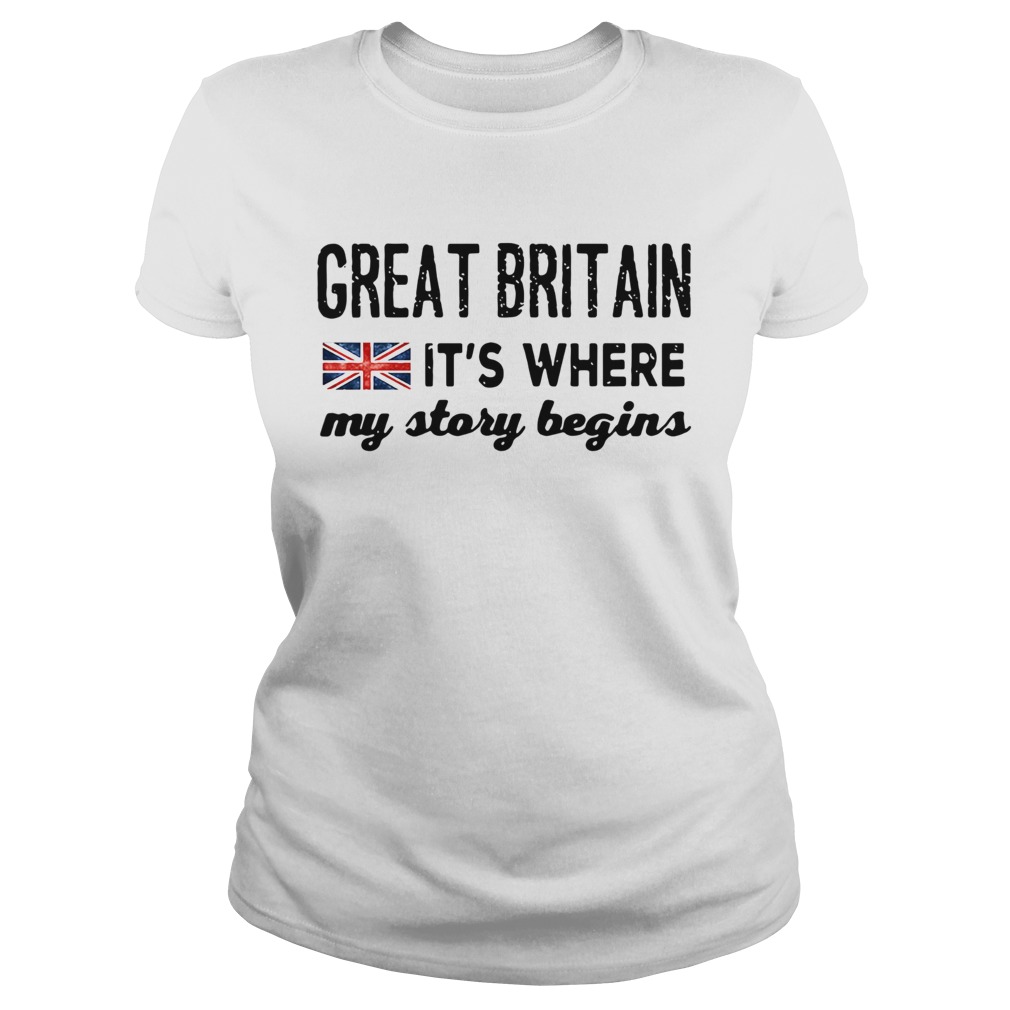England Great Britain Its Where My Story Begins Classic Ladies