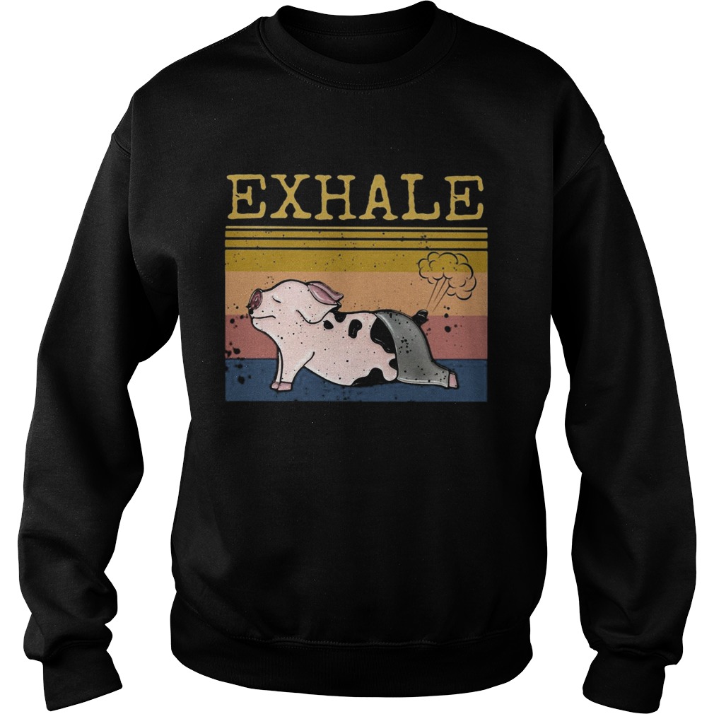 Exhale pig vintage Sweatshirt