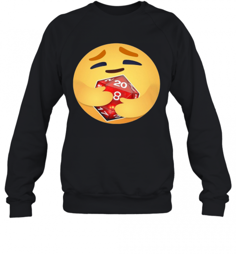 Facebook Care Emoji Hugging Dice T-Shirt Unisex Sweatshirt