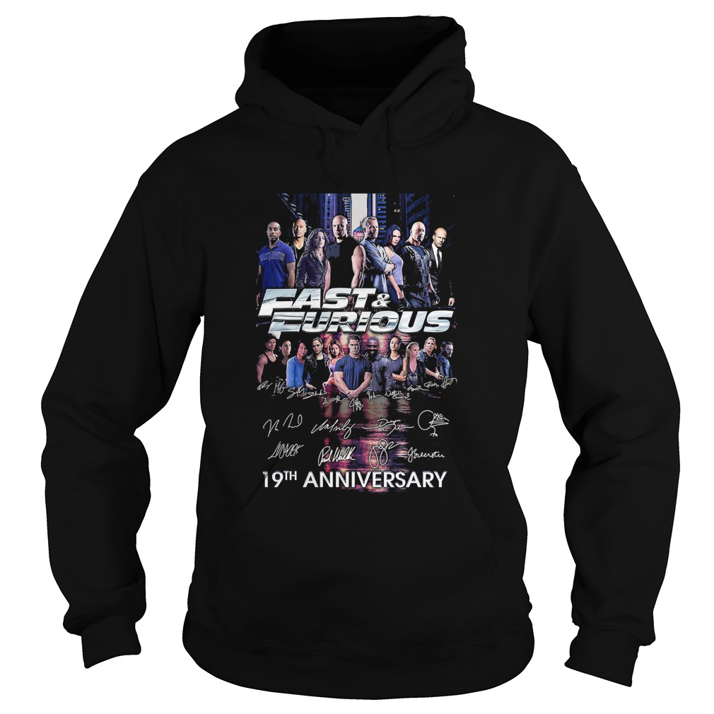 Fast and furious 19th anniversary characters signatures Hoodie