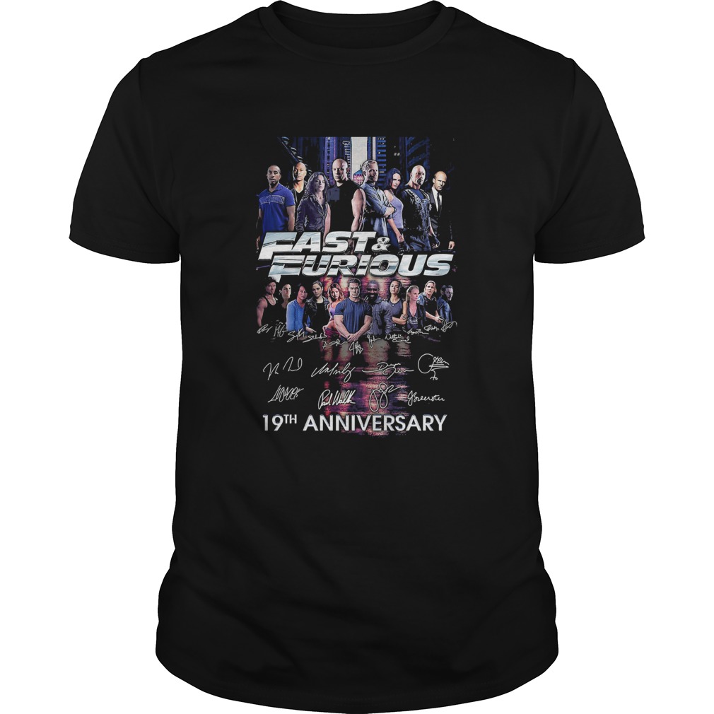 Fast and furious 19th anniversary characters signatures shirt