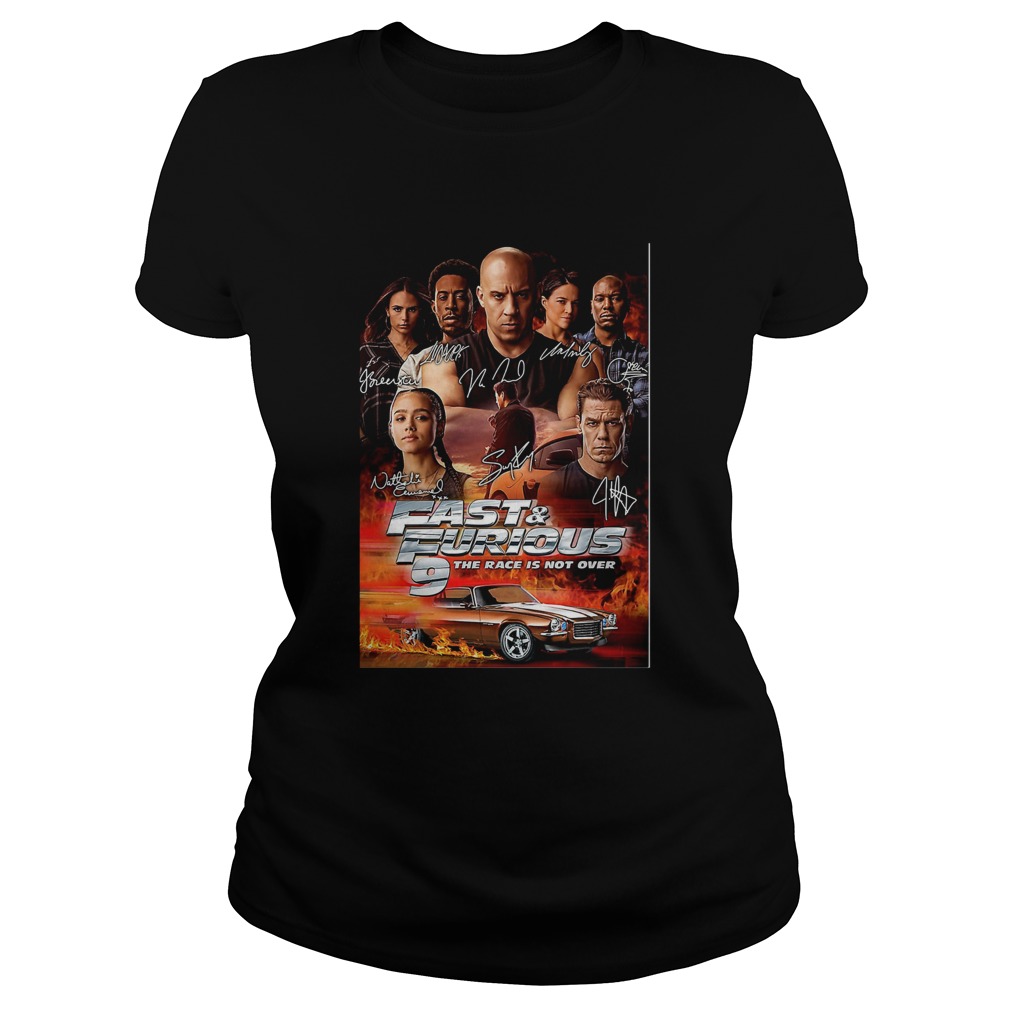 Fast and furious 9 the race is not over car characters signatures Classic Ladies