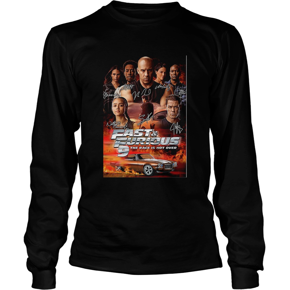 Fast and furious 9 the race is not over car characters signatures Long Sleeve
