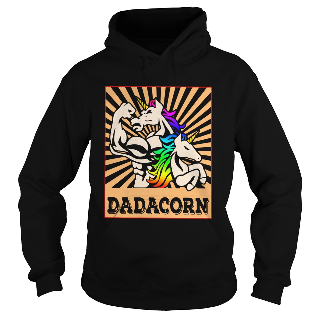 Father Day Strong Unicorn Dadacorn Hoodie