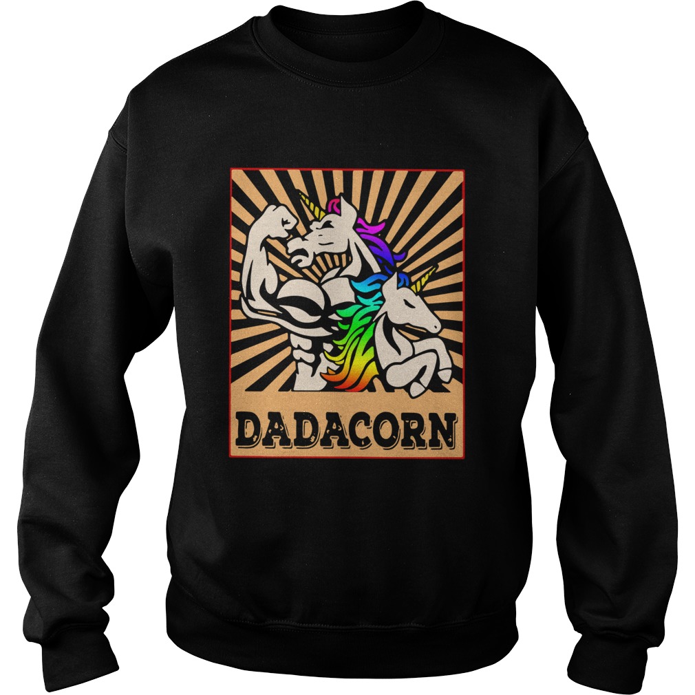 Father Day Strong Unicorn Dadacorn Sweatshirt