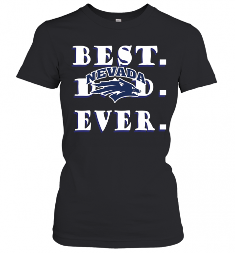 Father's Day Best Dad Nevada Wolf Pack Ever T-Shirt Classic Women's T-shirt