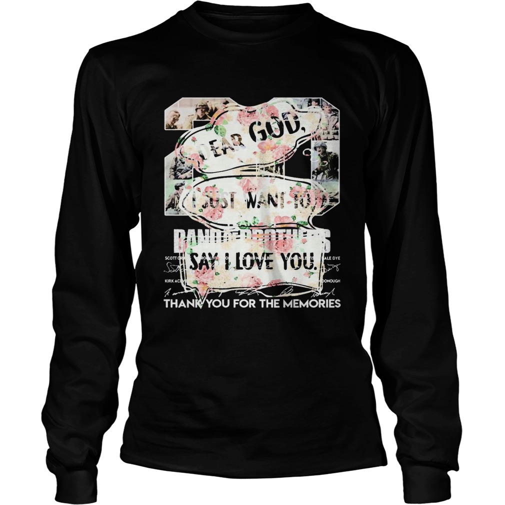 Floral Dear God I Just Want To Say I Love You Long Sleeve