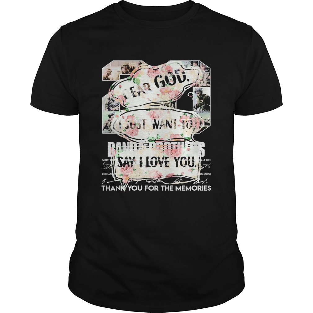 Floral Dear God I Just Want To Say I Love You shirt
