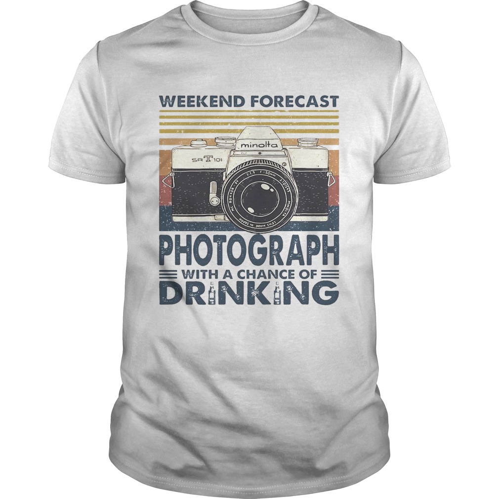 Forecast Photograph With A Chance Of Drinking Vintage shirt