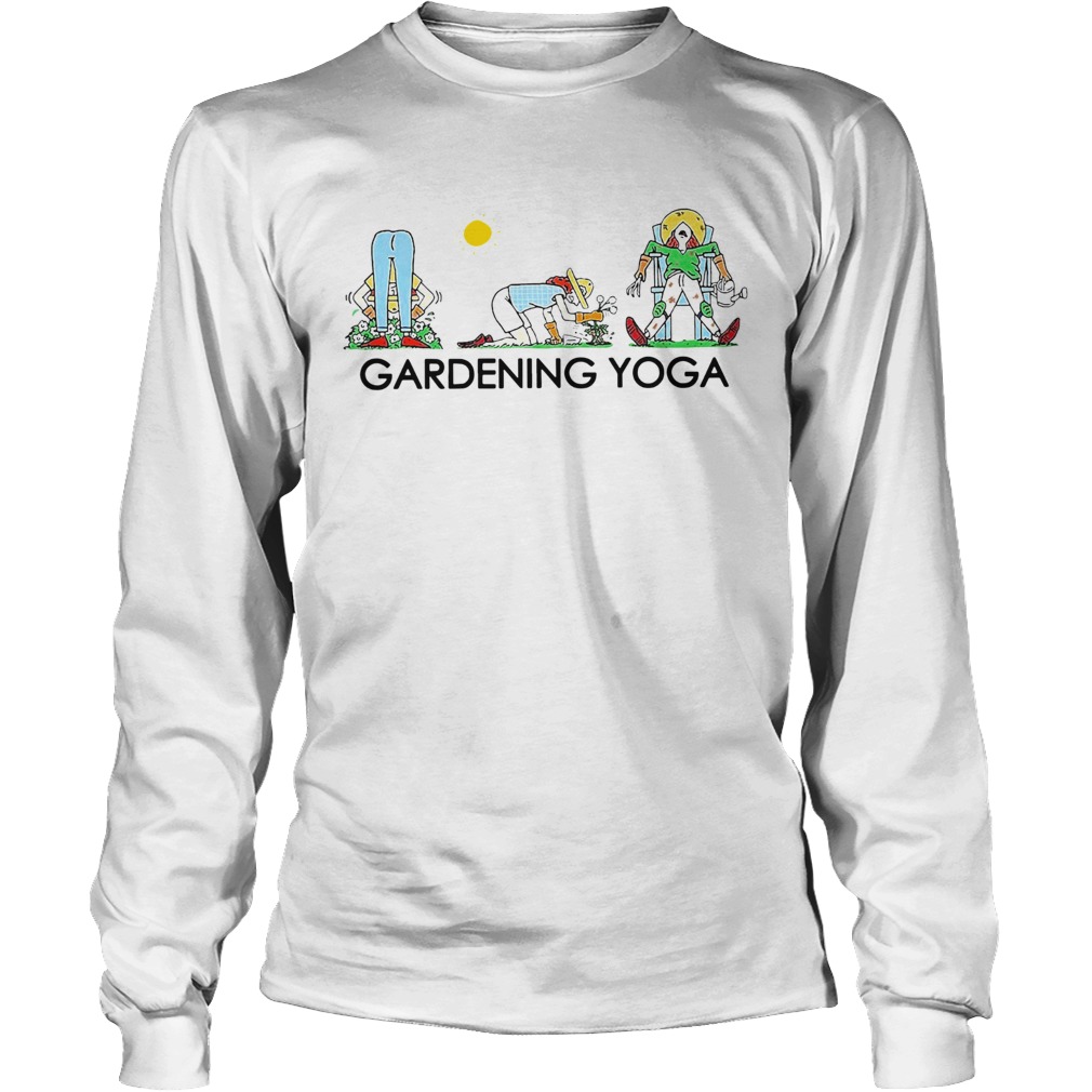 Funny Gardening Yoga Long Sleeve