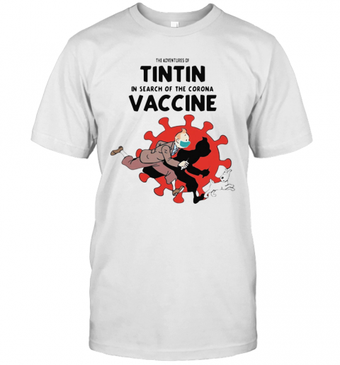 He Adventures Of Tintin In Search Of The Corona Vaccine Mask Scooter Red Dog T-Shirt