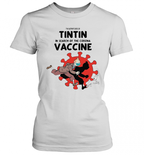 He Adventures Of Tintin In Search Of The Corona Vaccine Mask Scooter Red Dog T-Shirt Classic Women's T-shirt