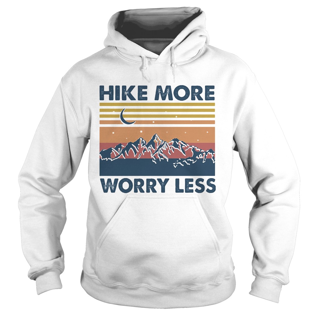 Hike More Worry Less Vintage Hoodie